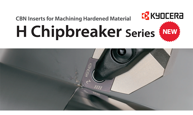 KyoceraPCD / CBN / CeramicH Chipbreaker Series