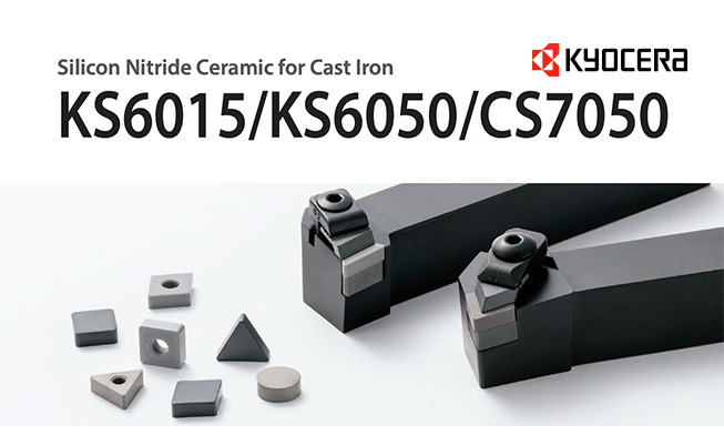 KyoceraPCD / CBN / CeramicKS6015/KS6050/CS7050